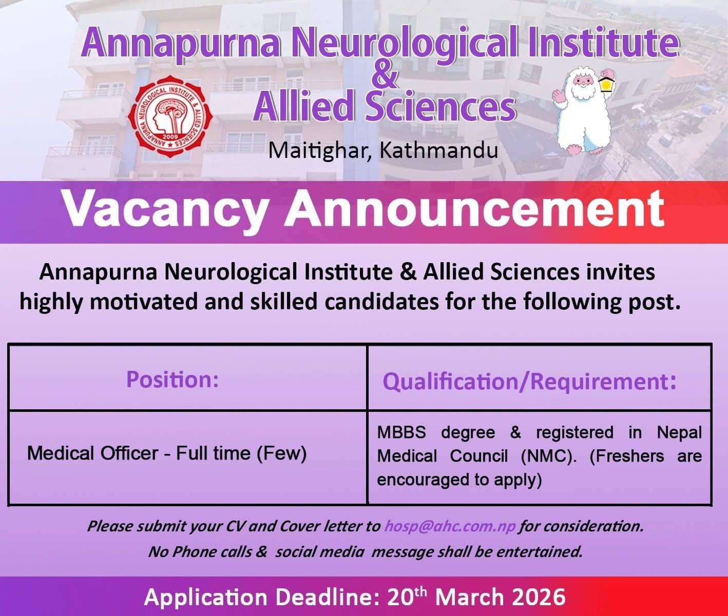 Annapurna neurological Institute - Vacancy for Medical Officer