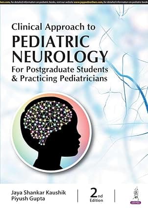 Clinical Approach to Pediatric Neurology