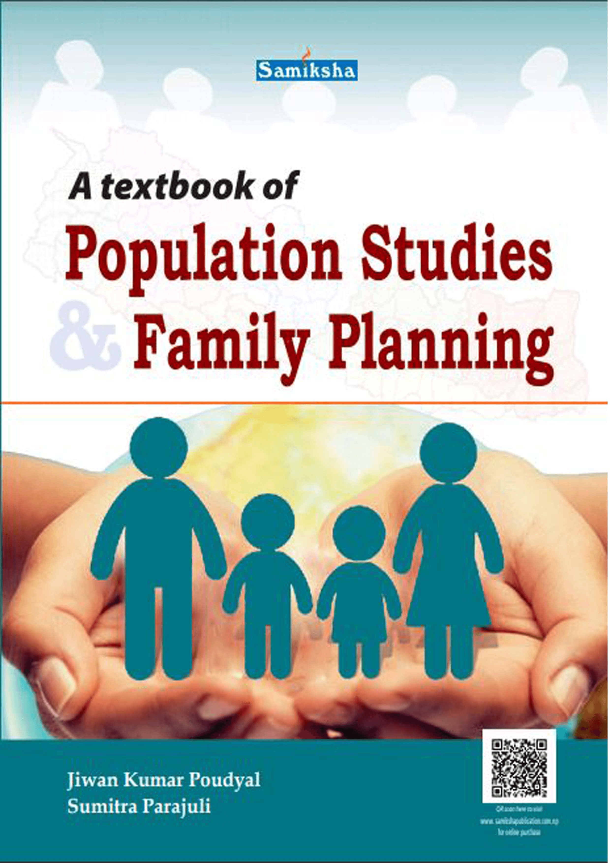 A textbook of Population Studies Family Planning