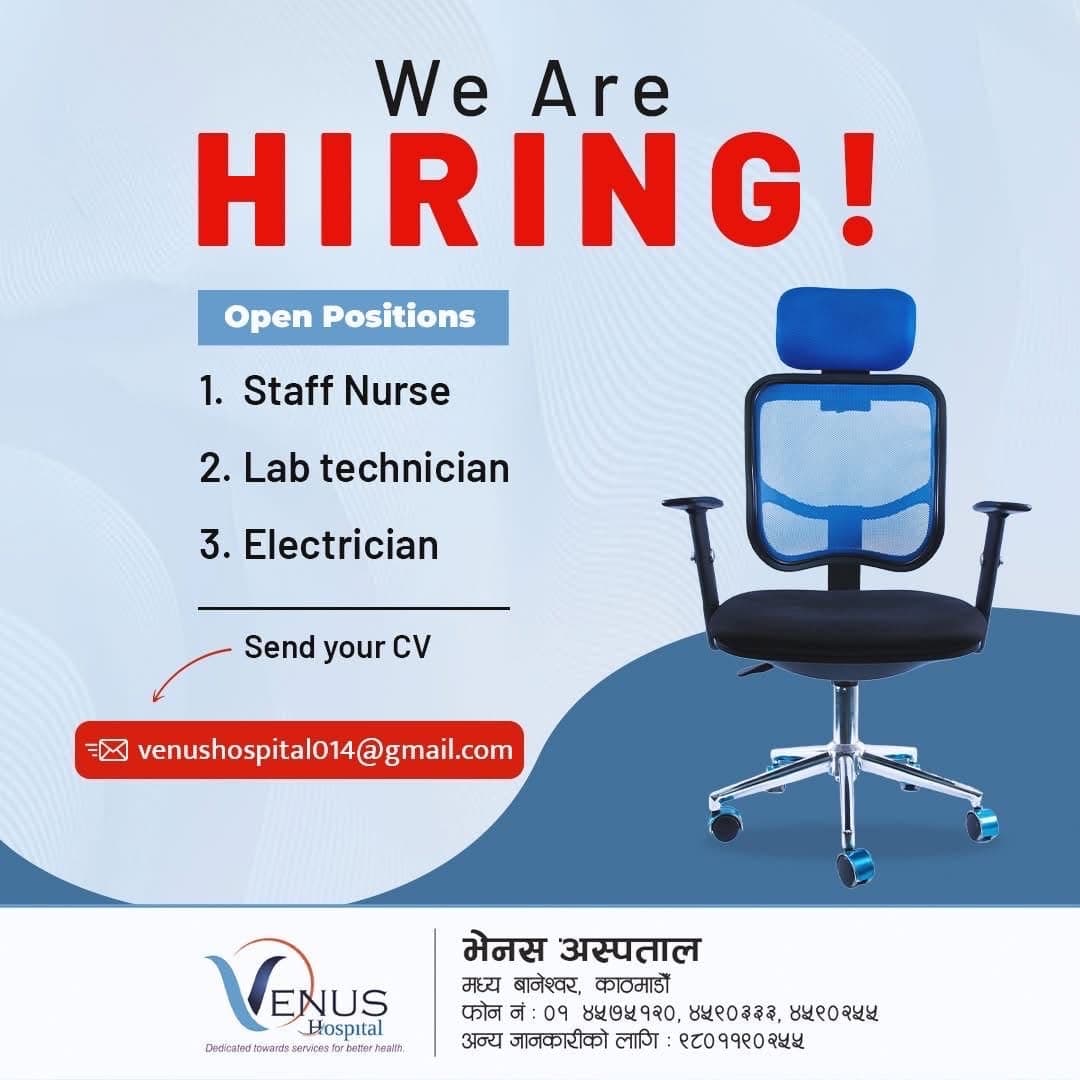Venus Hospital- Vacancy for Staff Nurse and Lab Technician