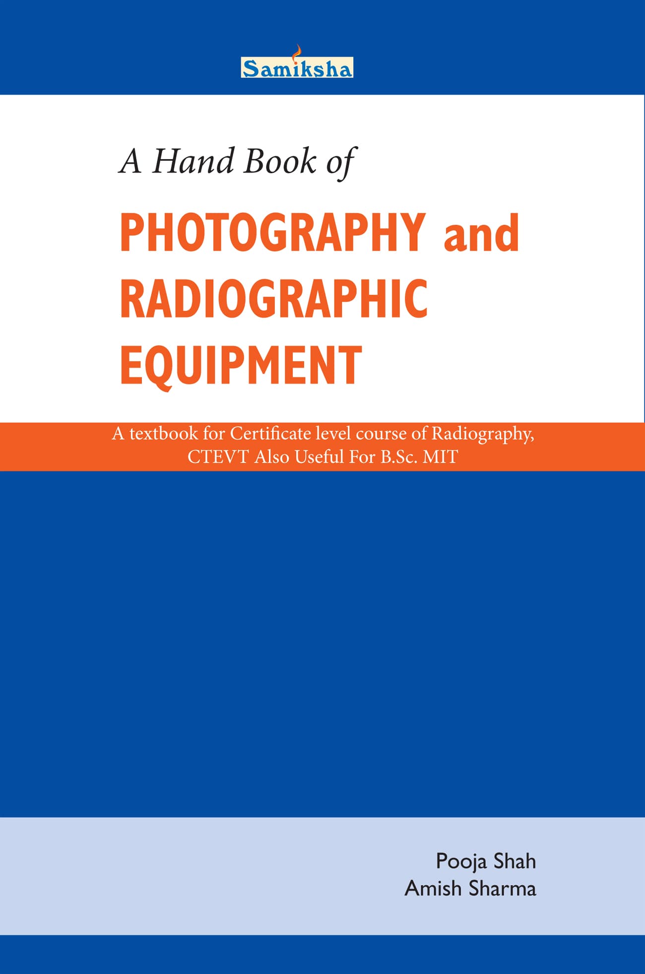A Hand Book of Radiographic Equipment