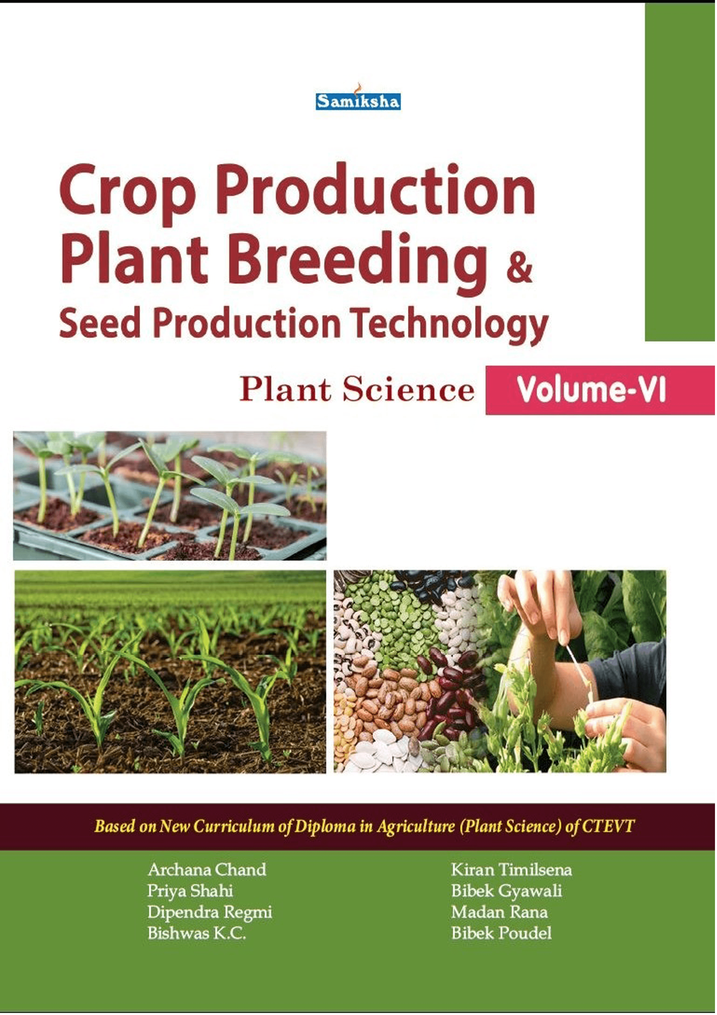 Crop Production, Plant Breeding & Seed Production Technology (Plant Science,Volume-VI)