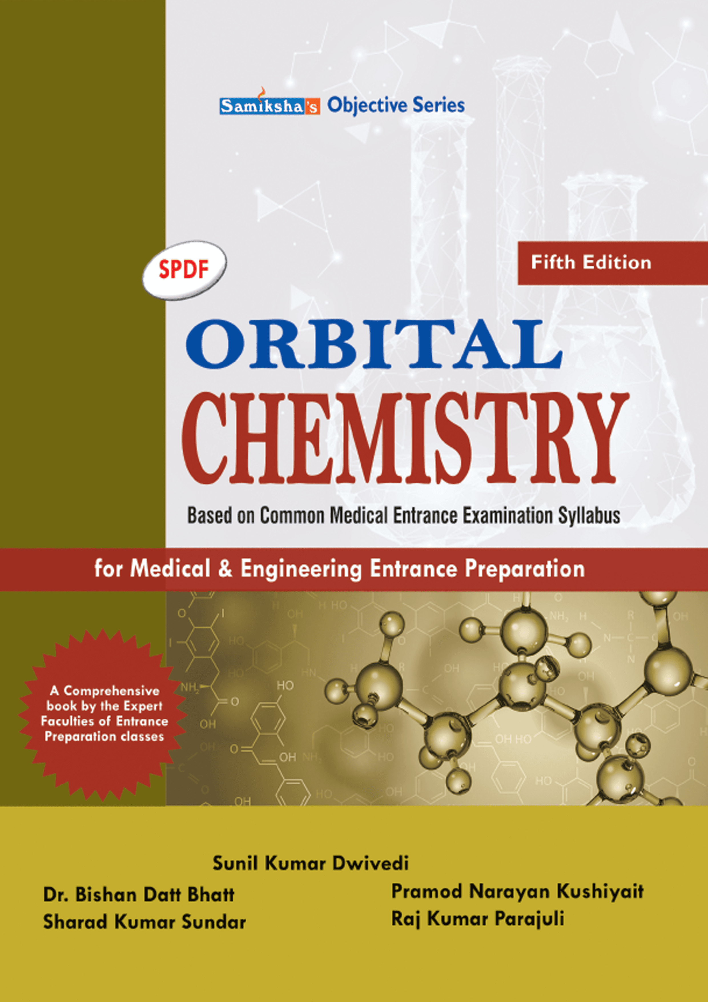 SPDF Orbital Chemistry (an objective Chemistry for competitive exam prep)