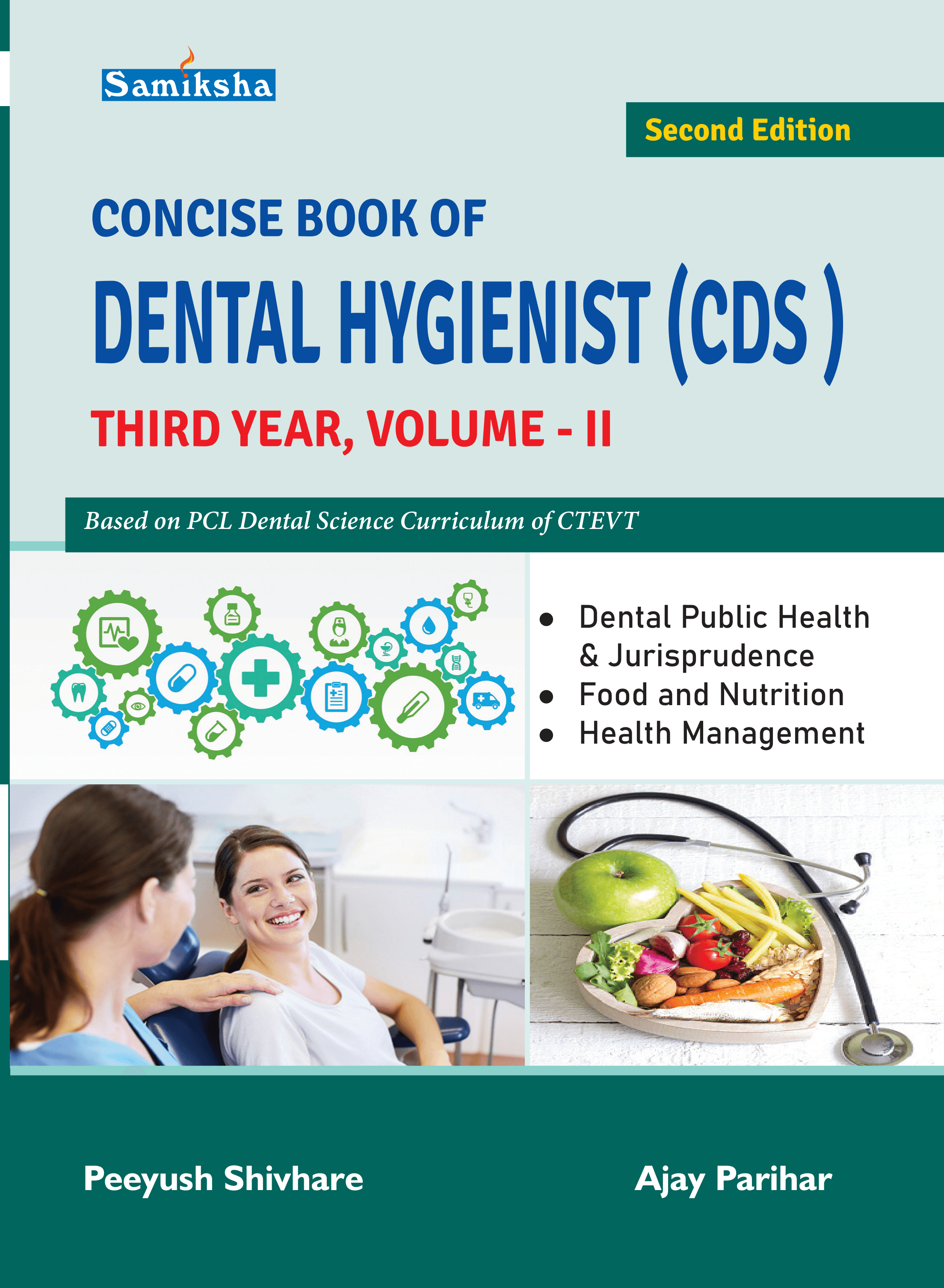 Concise Book Of Dental Hygienist Vol. II, Third Year
