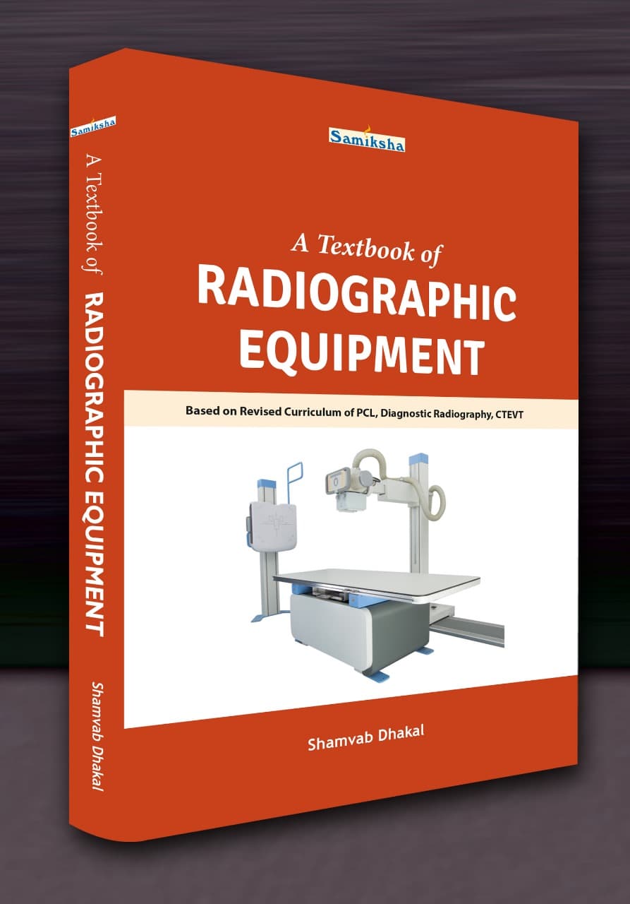 A Textbook of Radiographic Equipment