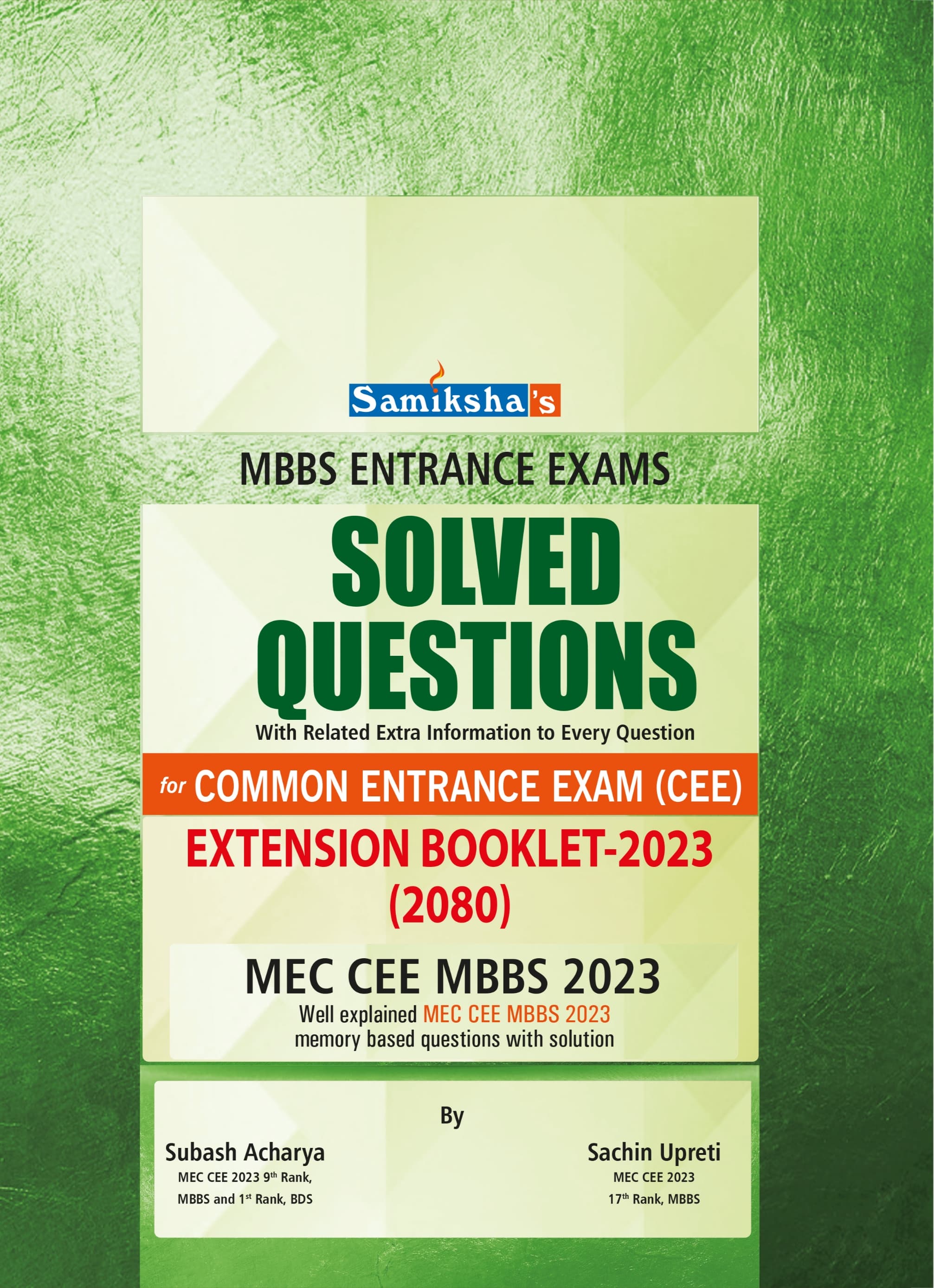 MBBS Entrance Exam Solved Questions Extension Booklet 2023