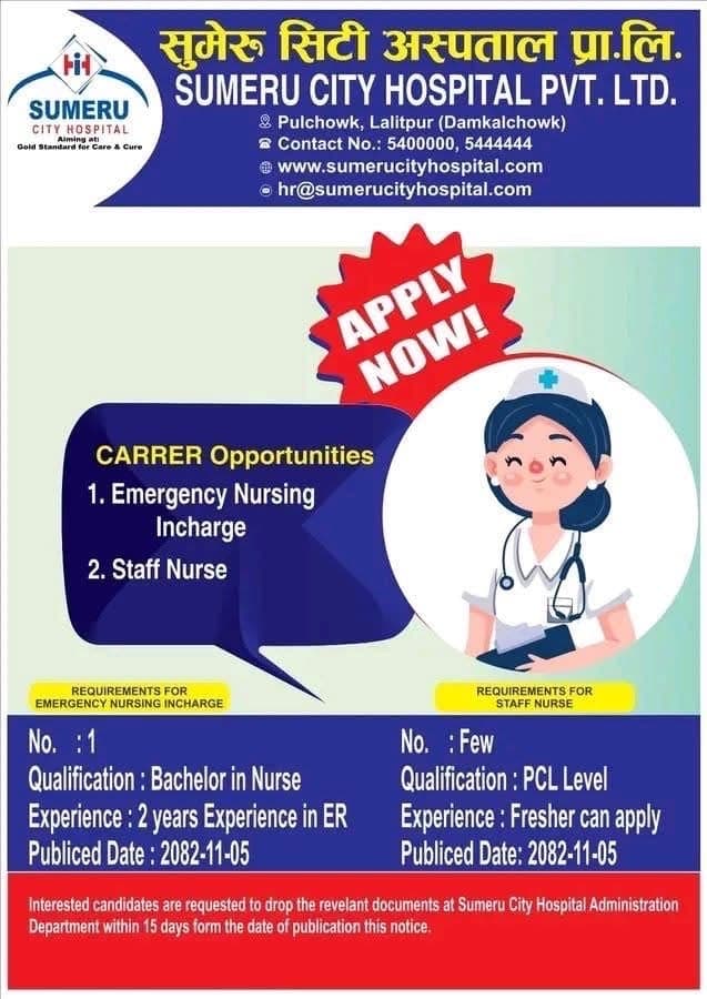 Sumeru City Hospital, Pulchowk- Vacancy for Staff Nurse and Nursing Incharge