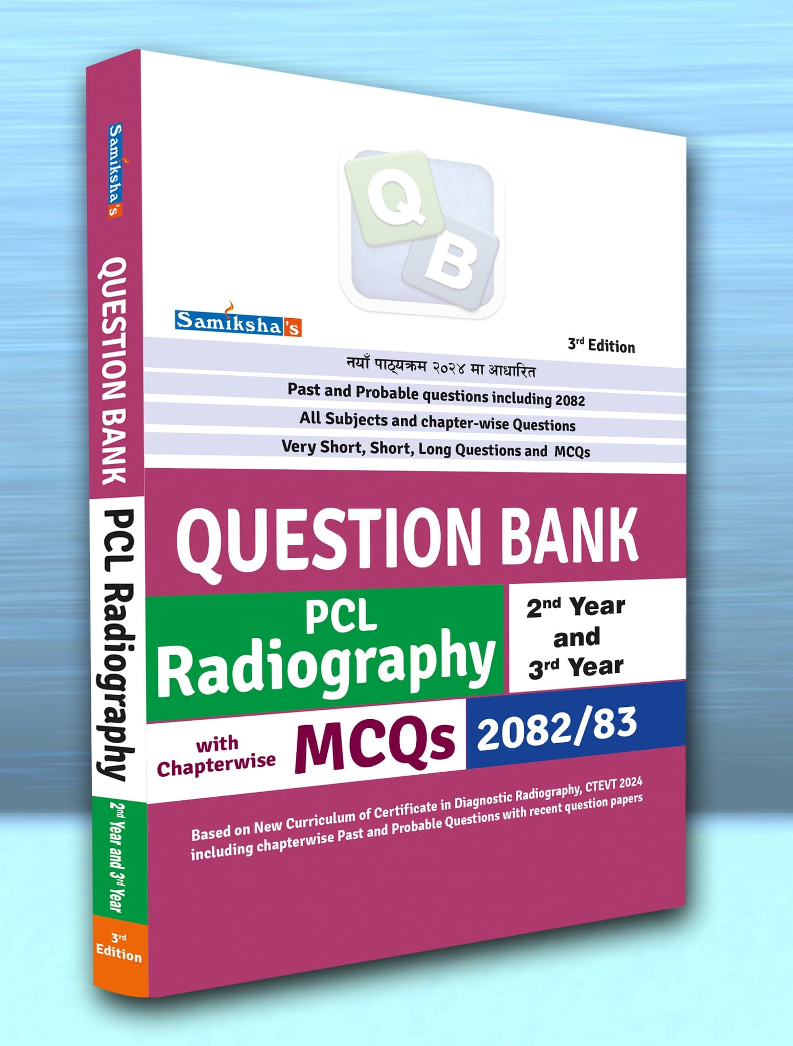 PCL Radiography Question Bank 2nd & 3rd Year (2082/83)