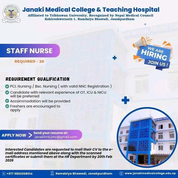 Janaki Medical College, vacancy for Staff Nurse