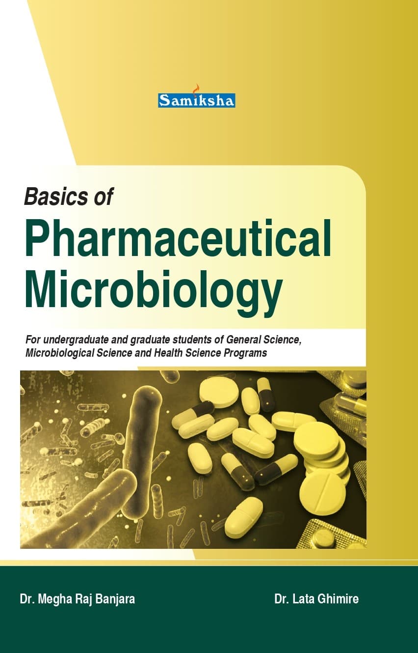 Basics of Pharmaceutical Microbiology