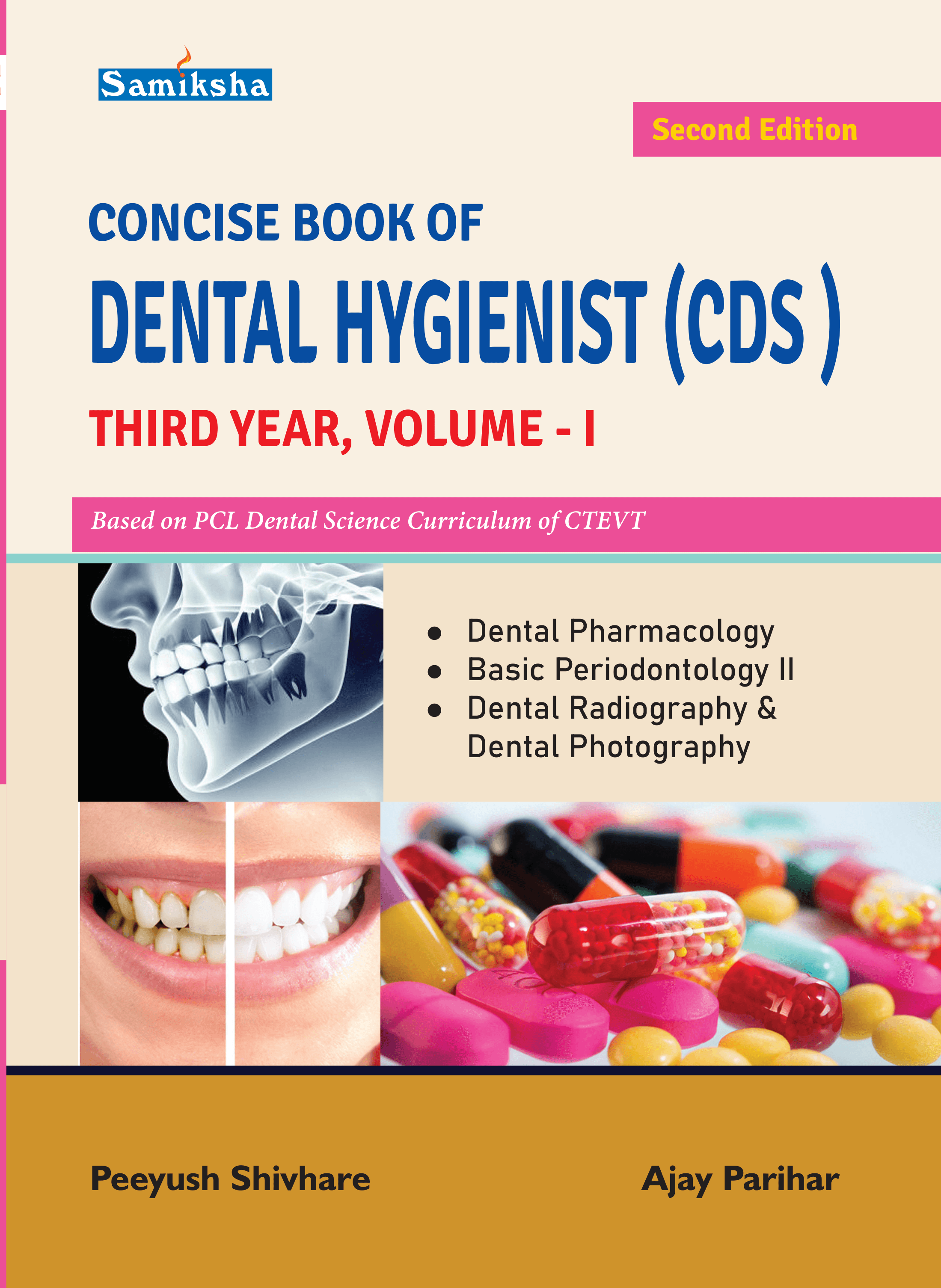 CONCISE BOOK OF DENTAL HYGIENIST VOL. I Third Year
