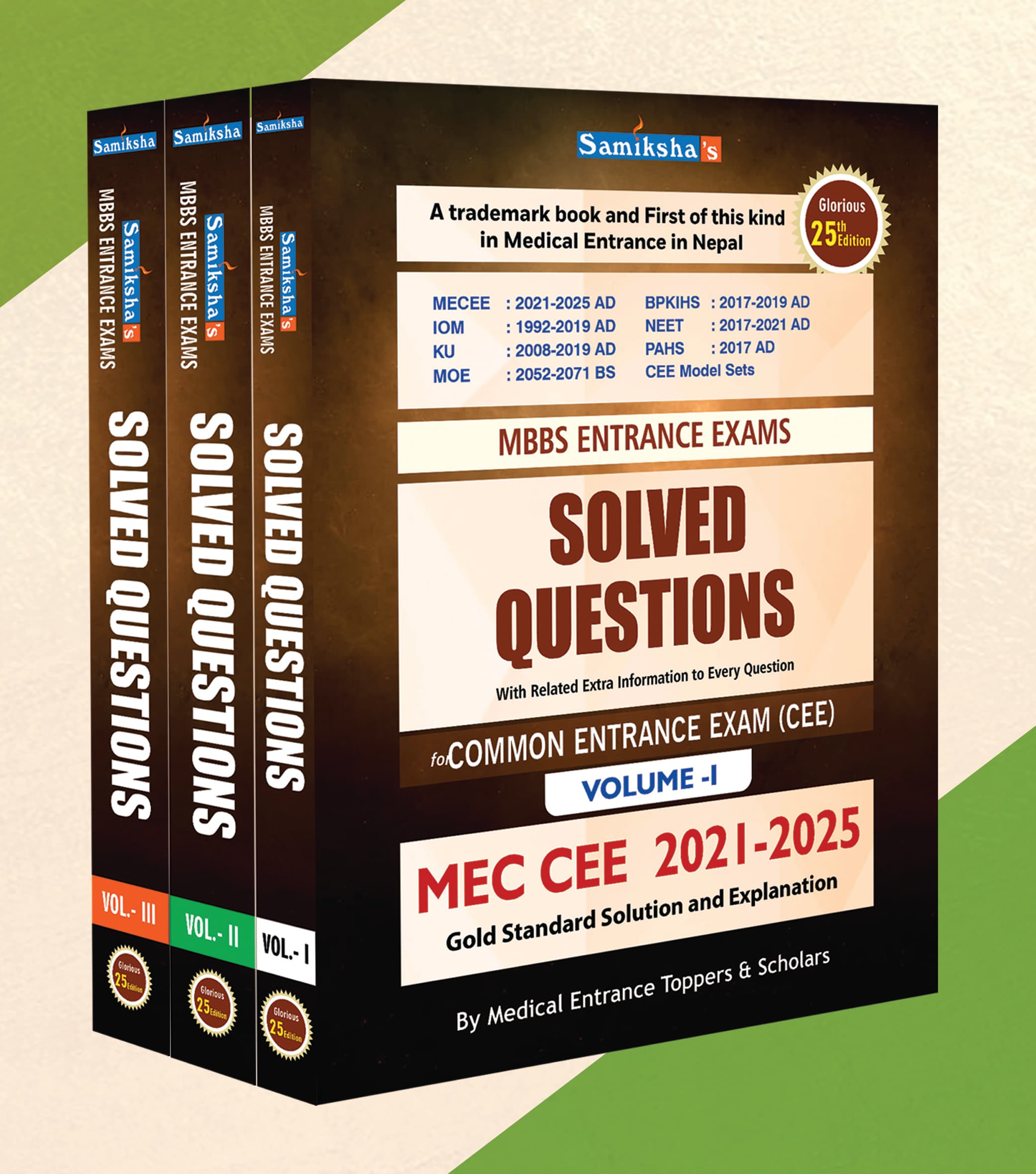 Samiksha's MBBS Entrance Exams SOLVED QUESTIONS (3 Vol Set )