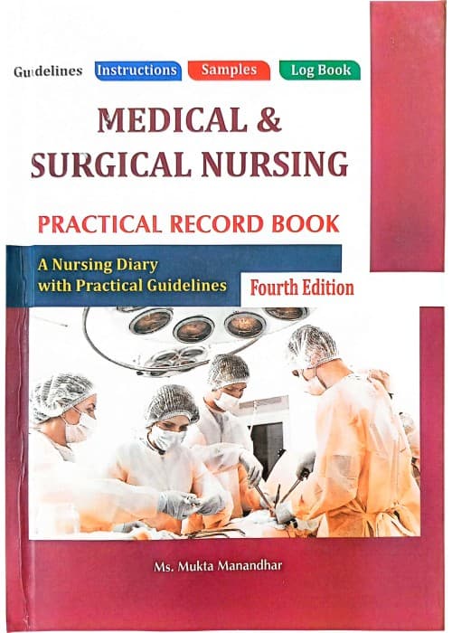 Practical Record Book of Medical Surgical Nursing