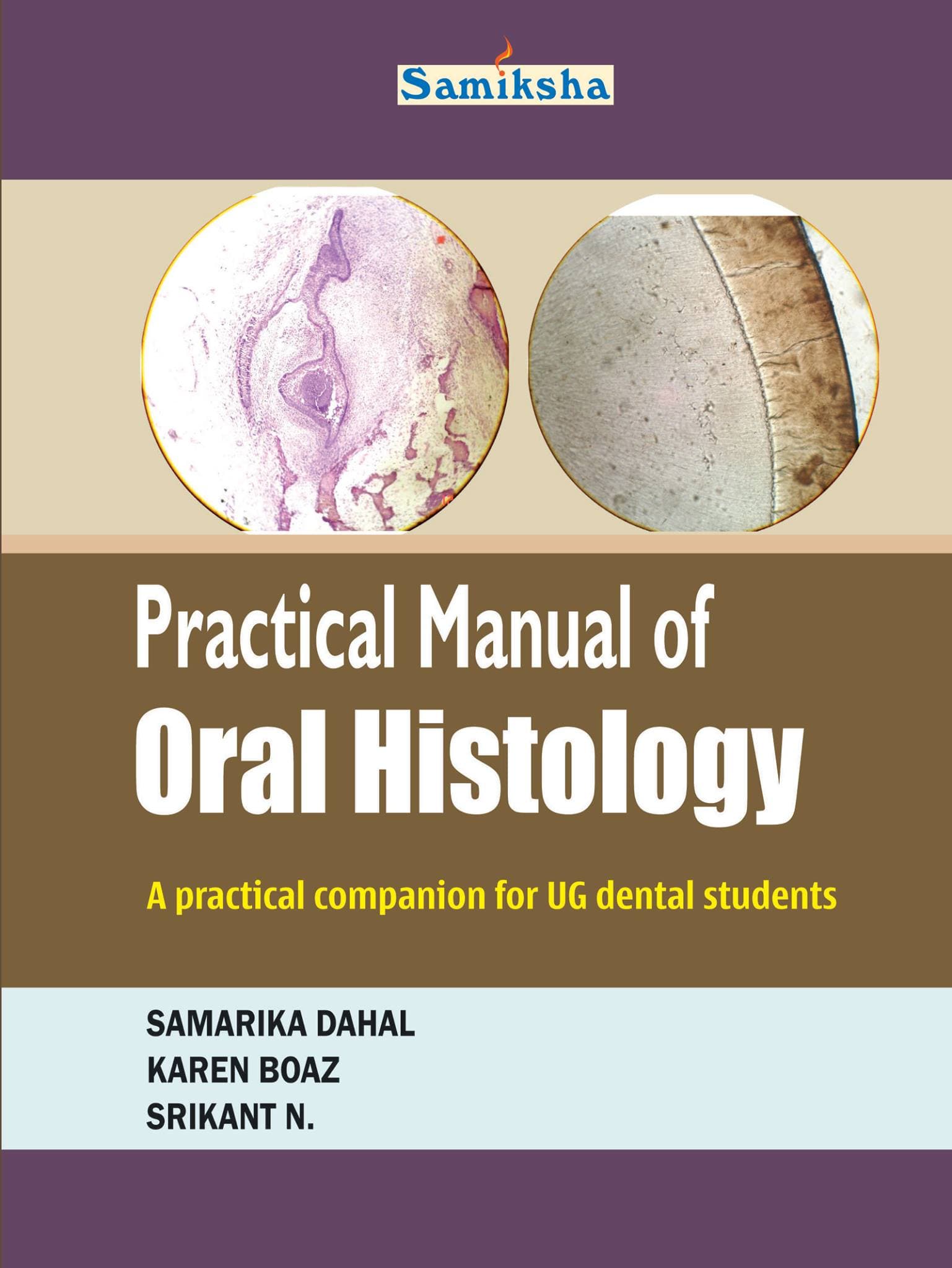 PRACTICAL MANUAL OF ORAL HISTOLOGY