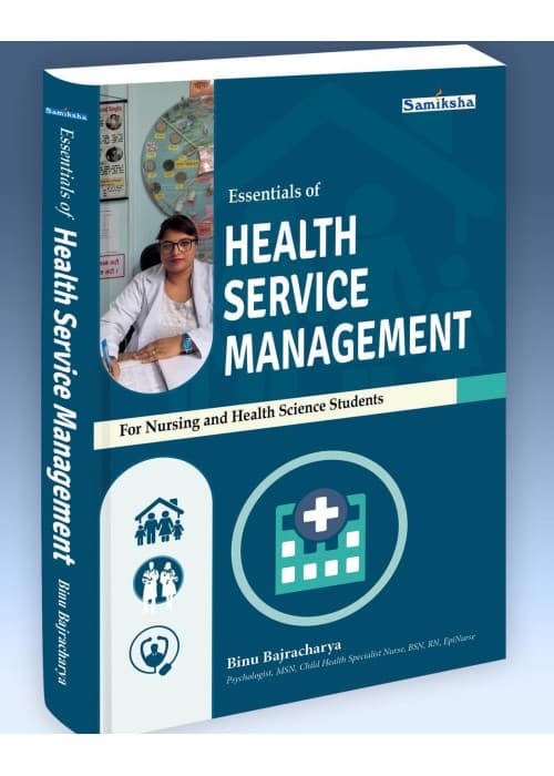 Essentials of Health Service Management For Nursing and Health Science Students