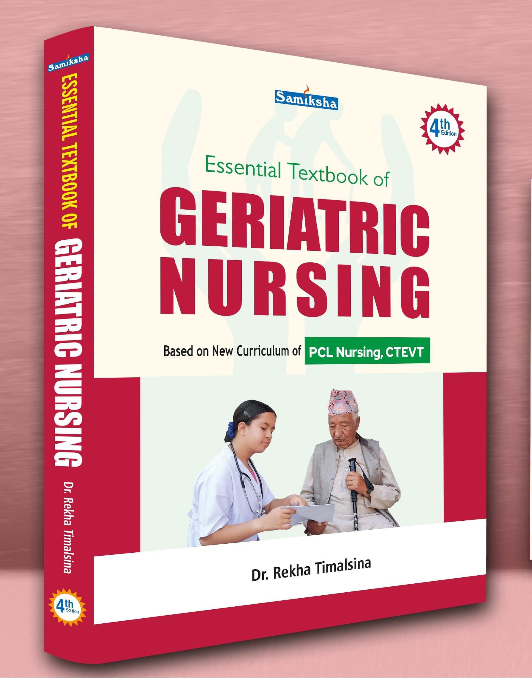 Essential Textbook of Geriatric Nursing