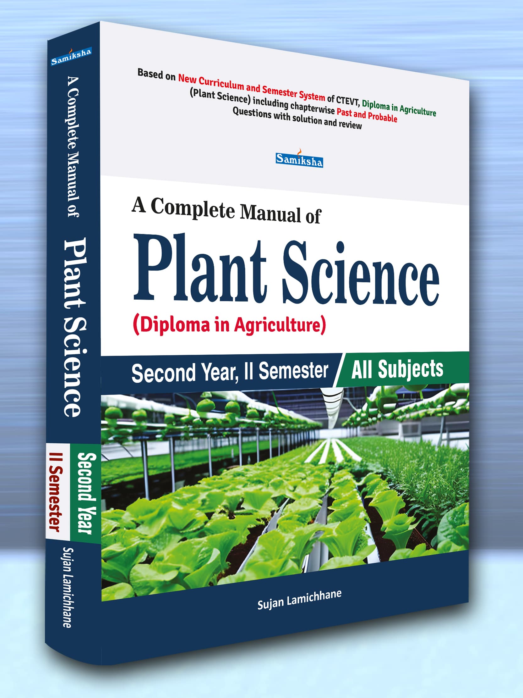 A Complete Manual of Plant Science (Diploma in Agriculture) Second Year, II Semester