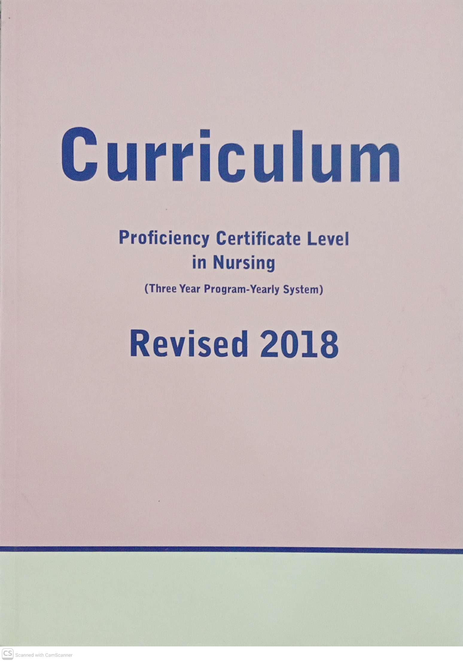 Curriculum PCL Nursing- First, Second & Third Year (Revised 2018)