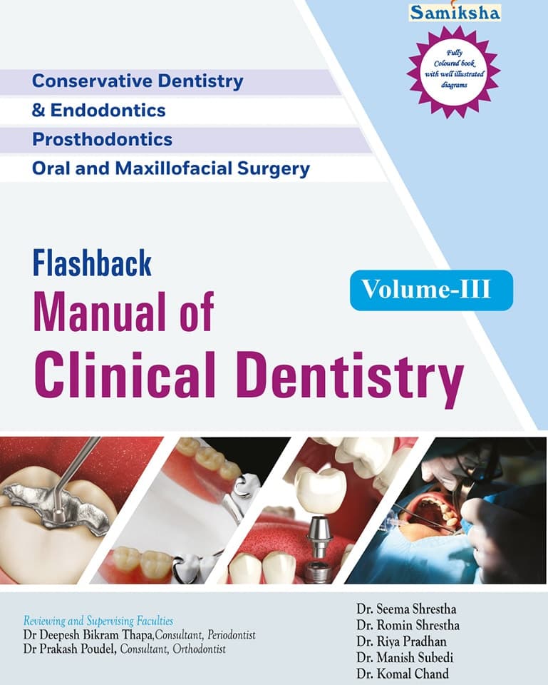 Flashback Manual of Clinical Dentistry Volume 3