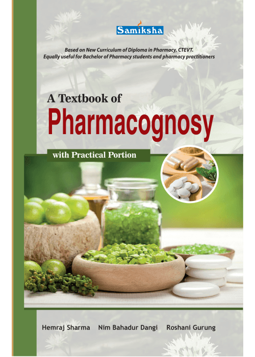 A Textbook of Pharmacognosy with Practical Portion