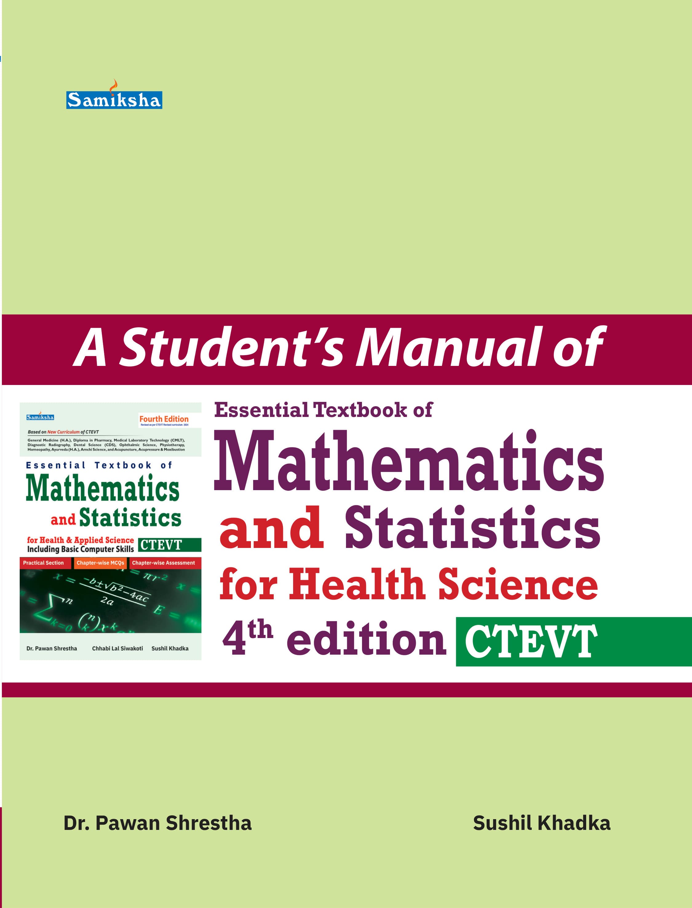 A Student's Manual of Essential Textbook of Mathematics and Statistics for Health Science