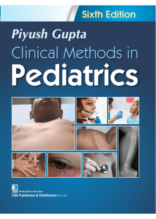 CLINICAL METHODS IN PEDIATRICS piyush gupta