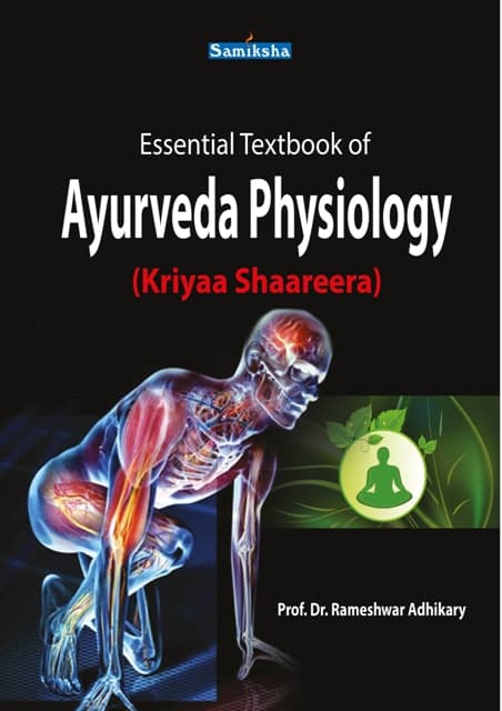 Essential Textbook of Ayurveda Physiology