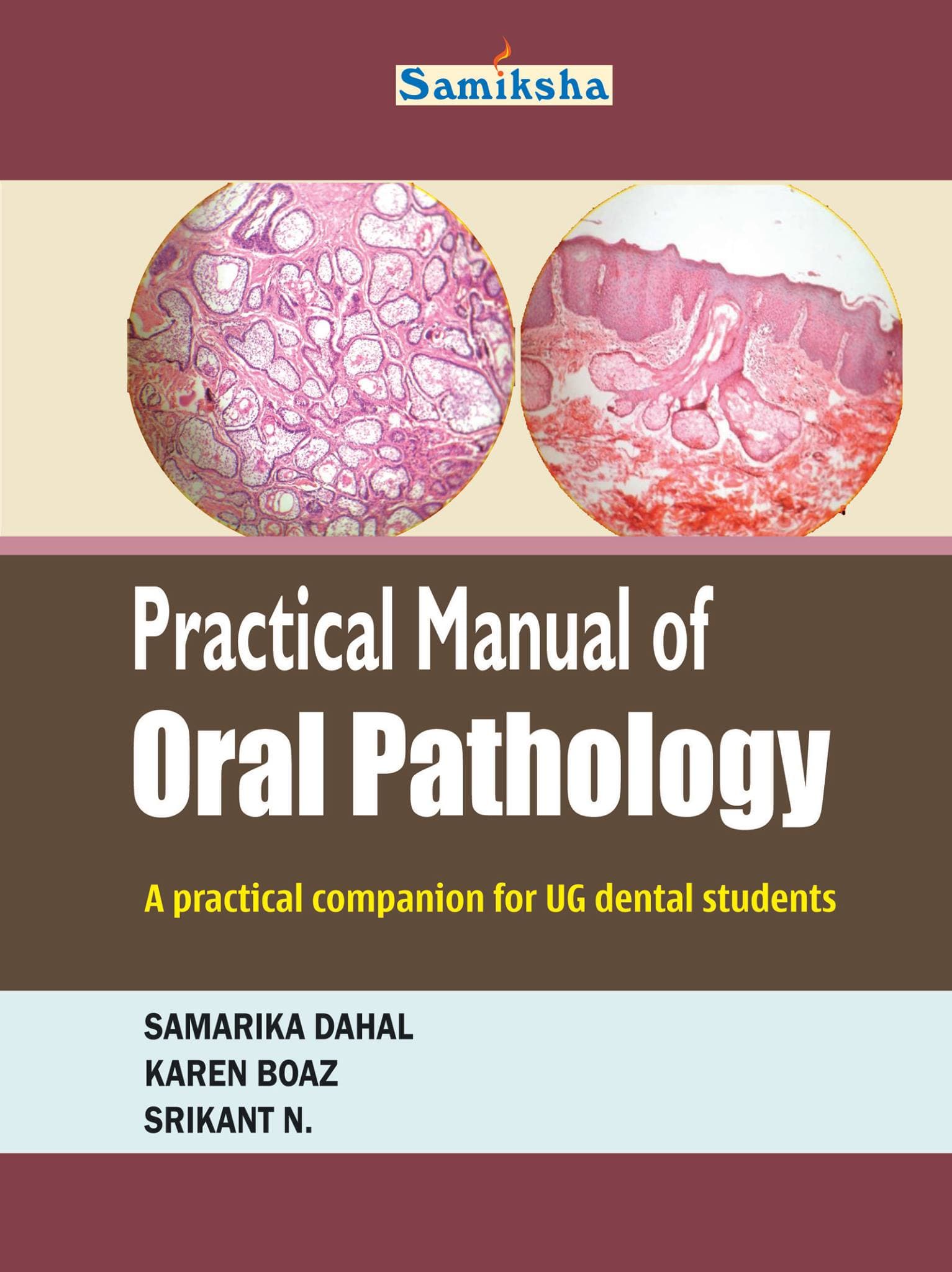 PRACTICAL MANUAL OF ORAL PATHOLOGY